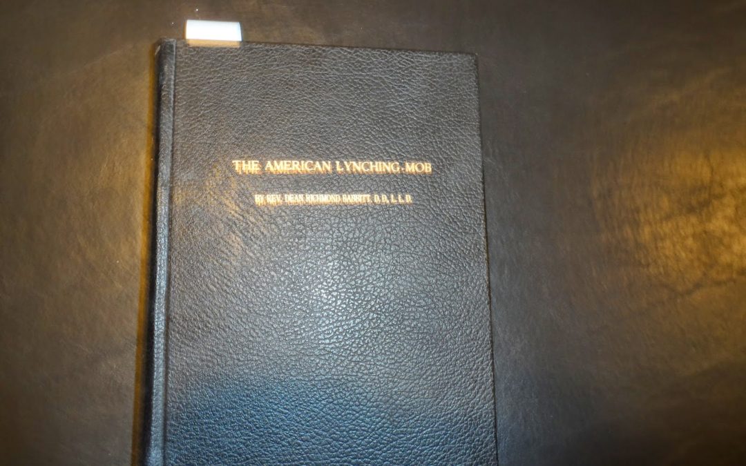 The American Lynching-Mob by Rev. Dean Richmond Babbitt, DD, LLD